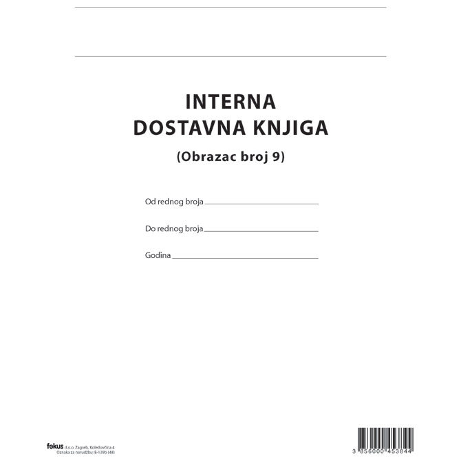 Obrazac b-139b interna dostavna knjiga fokus (5367)